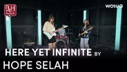 Hope Selah: Here Yet Infinite - Broad & High Presents