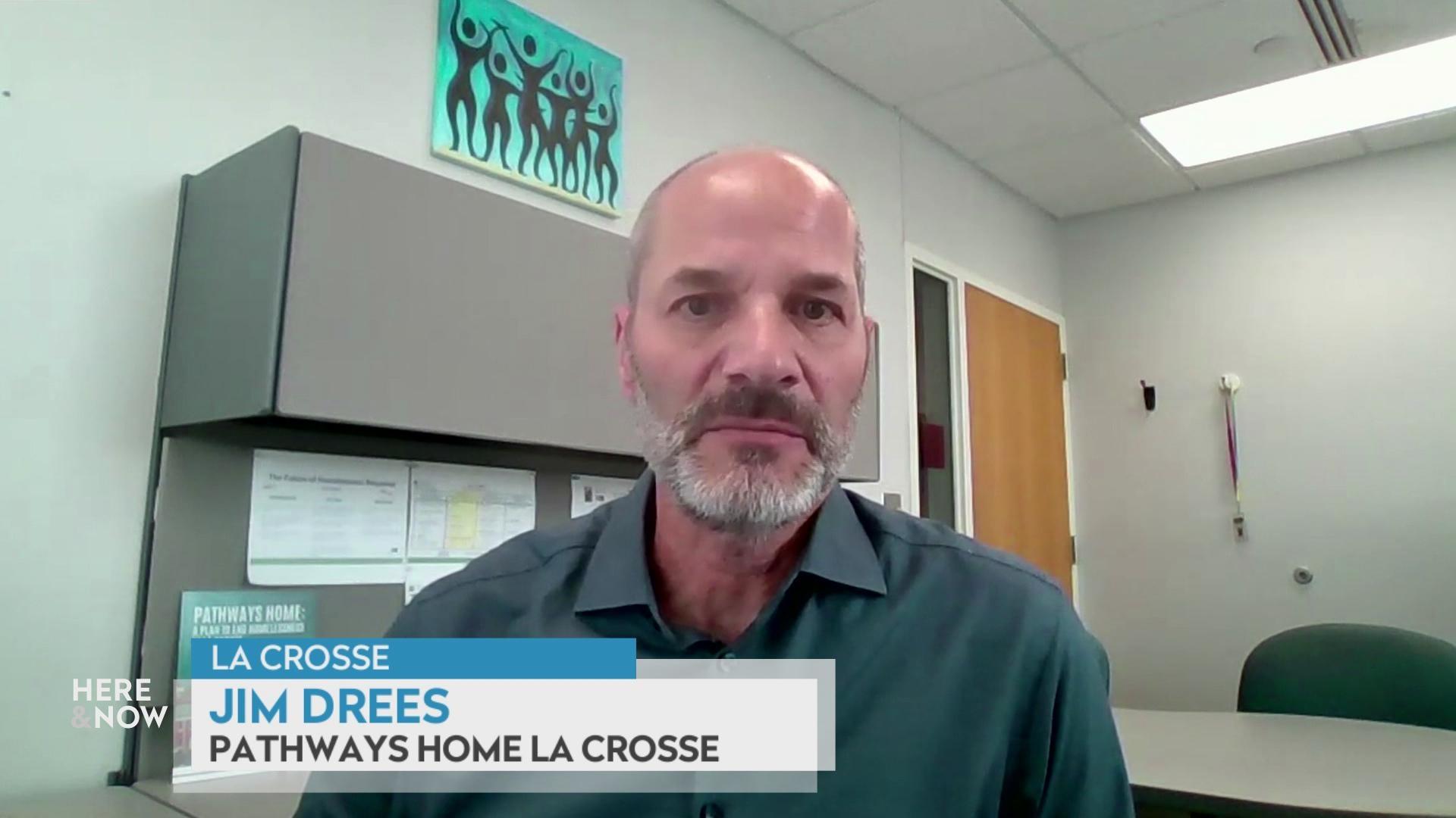Jim Drees on a program to reduce homelessness in La Crosse Jim Drees on a program to reduce homelessness in La Crosse