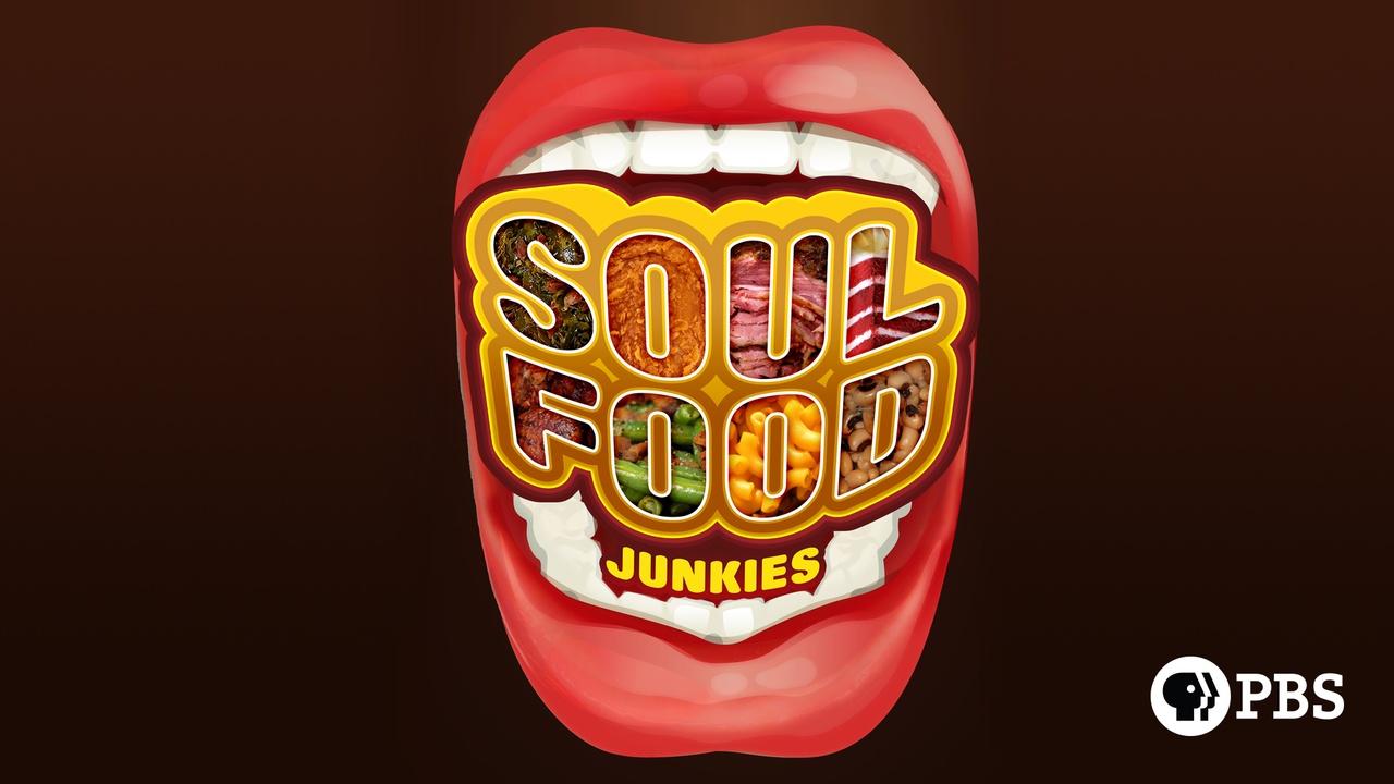 Independent Lens | Soul Food Junkies