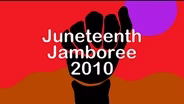 Juneteenth Jamboree 2010