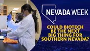 Could biotech be the next big thing for Southern Nevada?