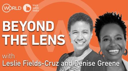 Video thumbnail: AfroPoP: The Ultimate Cultural Exchange Beyond the Lens: AfroPoP | Leslie Fields-Cruz and Denise Green