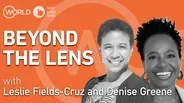 Beyond the Lens: AfroPoP | Leslie Fields-Cruz and Denise Green