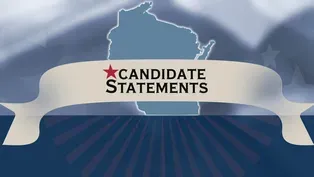 Wisconsin 2024 Candidate Statements: US Senate and US House