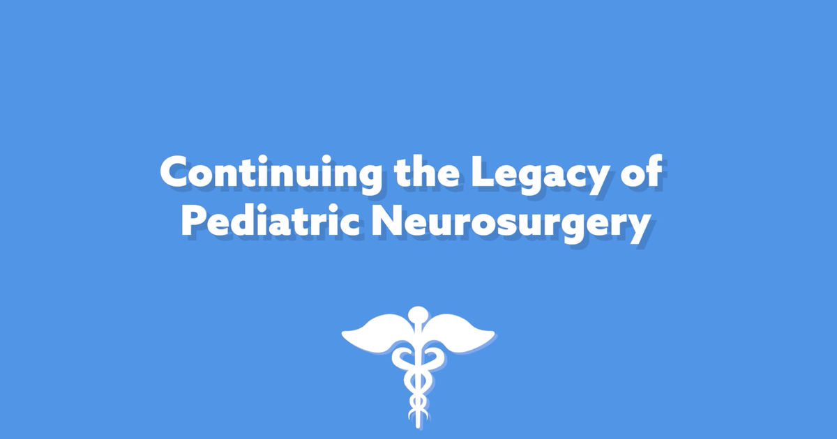 The El Paso Physician Continuing the Legacy of Pediatric Neurosurgery
