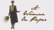 Georgia O'Keefe: A Woman on Paper