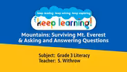 Grade 3 Literacy #6: Mountains: Surviving Mt. Everest, pt 2