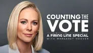 Counting The Vote: A Firing Line Special with Margaret Hoover