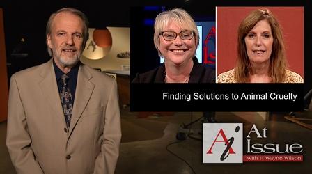 Video thumbnail: At Issue S35 E10: Finding Solutions to Animal Cruelty