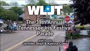 The 39th Annual Tennessee Iris Festival Parade