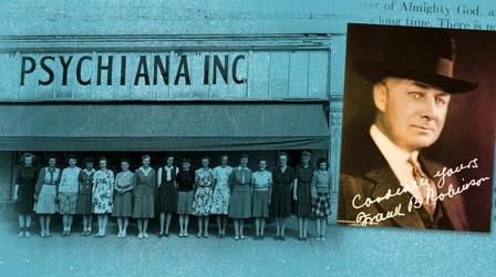 Video thumbnail: Idaho Experience Idaho's Mail-Order Messiah