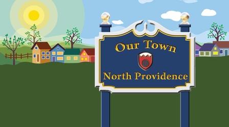 Video thumbnail: Our Town Our Town: North Providence