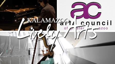Video thumbnail: Kalamazoo Lively Arts Kalamazoo Lively Arts - S06E05