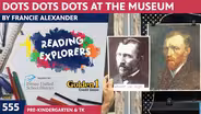 PK-TK-555: Dots Dots Dots At The Museum by Francie Alexander