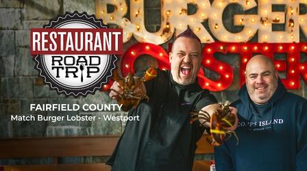 Video thumbnail: Restaurant Road Trip Restaurant Road Trip: Match Burger Lobster - Westport