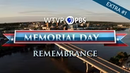 Memorial Day Remembrance 2021 | Extra #1