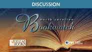 Discussion | North Carolina Bookwatch Retrospective