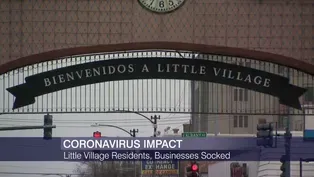 Little Village Rocked by Coronavirus, Shutdowns