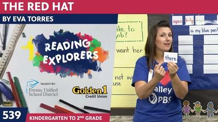 Video thumbnail: Reading Explorers K-2-539: The Red Hat by Eva Torres