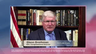 Candidate Statement: Glenn Grothman (R) - 6th Cong. District