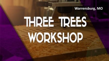 Video thumbnail: Making Three Trees Workshop