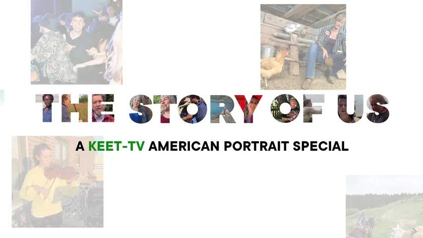 The Story of Us: A KEET-TV American Portrait Special