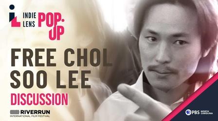 Video thumbnail: PBS North Carolina Specials Discussion - Free Chol Soo Lee | Independent Lens