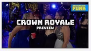 Preview: Crown Royale