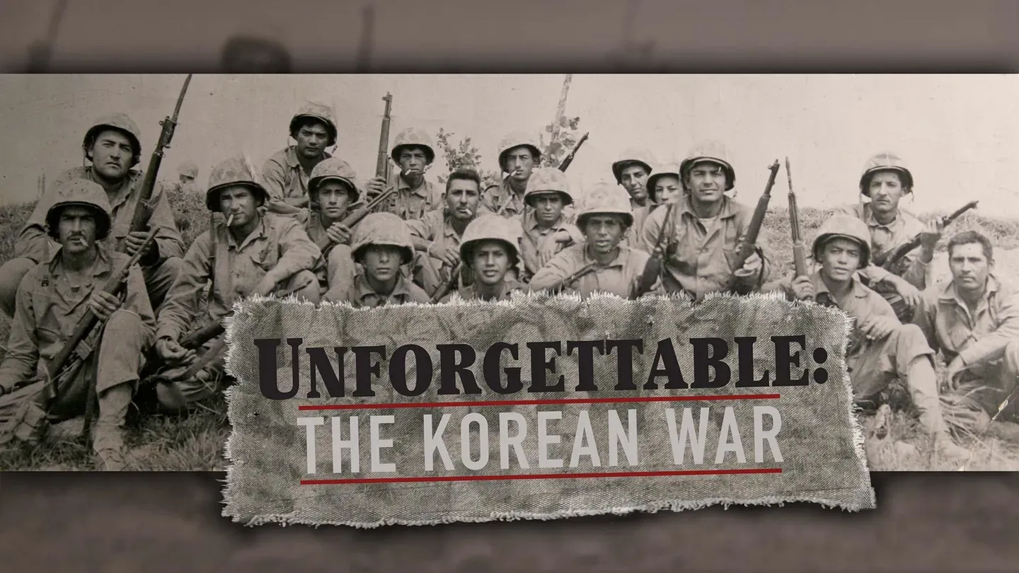 Unforgettable: The Korean War