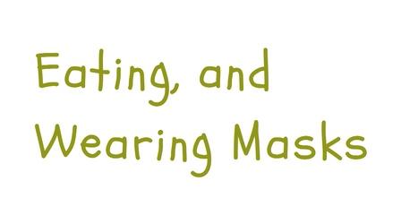 Video thumbnail: WCNY TV Classroom SCSD Pandemic Safety: Eating and Wearing Masks