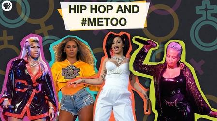 Video thumbnail: Above The Noise Why Isn't Hip-Hop Having Its Own #MeToo Moment?