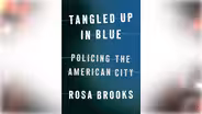 Tangled Up in Blue: Policing the American City