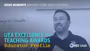 2020 UEA Excellence in Teaching Awards- Jesse Roberts