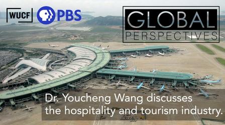Video thumbnail: Global Perspectives Dr. Youcheng Wang