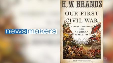 Video thumbnail: NewsMakers H.W. Brands: Our First Civil War