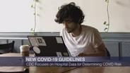 CDC Changes COVID Guidance