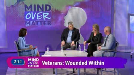 Video thumbnail: Mind Over Matter Veterans: Wounded Within