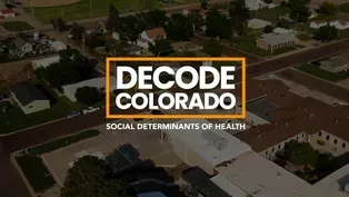 Decode: Social Determinants of Health