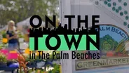 West Palm Beach GreenMarket | On the Town, Eco-Adventures