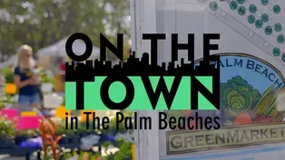 West Palm Beach GreenMarket | On the Town, Eco-Adventures