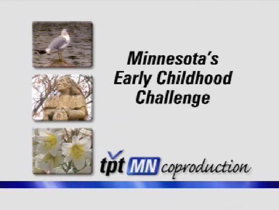 Minnesota's Early Childhood Challenge