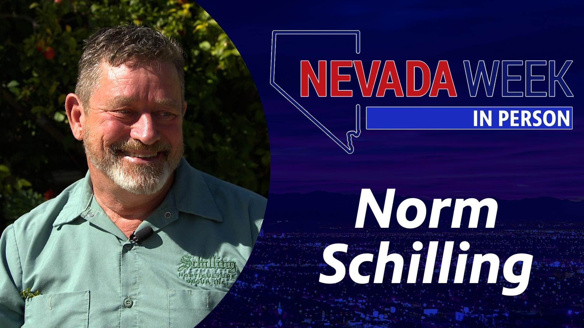 Nevada Week In Person | Norm Schilling