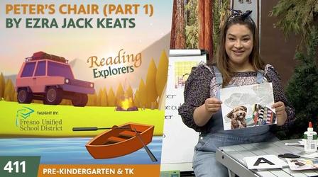 Video thumbnail: Reading Explorers PK-TK-411: Peter's Chair By Ezra Jack Keats Part 1