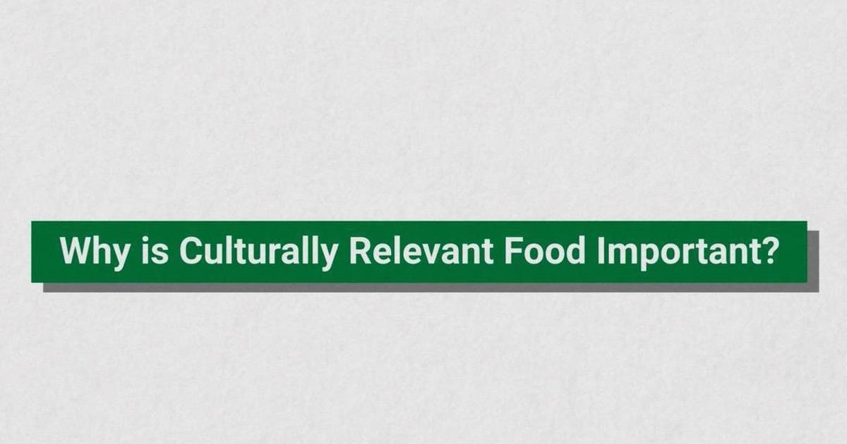 At The Table Why is Culturally Relevant Food Important? WTTW