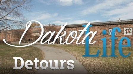 Video thumbnail: Dakota Life Dakota Life Detours