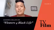 damaris Miller on “Flowers 4 Black Life”