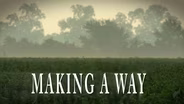 Making A Way