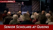 Senior Scholars at Queens | Carolina Impact