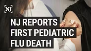 NJ confirms first pediatric flu death of the season