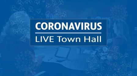 Video thumbnail: COVID-19 Live Town Hall COVID-19 Live Town Hall